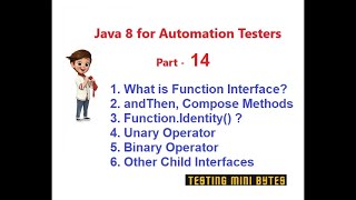 Java 8 for Automation QA Part 14 - Function Interface - andThen, Compose and Identity Methods