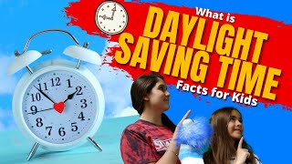 What is Daylight Saving Time | Facts for Kids