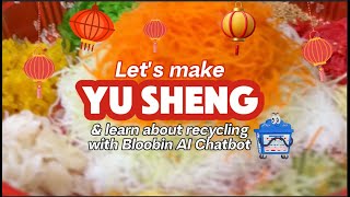 Let's make Yusheng and learn about recycling too!