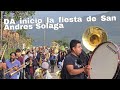 San Andrés Solaga Inicia su fiesta, en honor a la Virgen del Carmen, descubriendo así sus costumbres