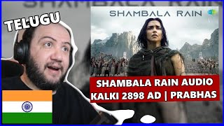 Kalki 2898 AD Reaction Shambala Rain - Audio | Prabhas | Amitabh | Deepika | Kamal | Producer Reacts