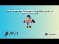 How to use Case Statement on Bash Script