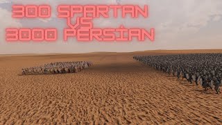 300 Spartan VS 3000 Persian - Ultimate Epic Battle Simulator 2-UEBS 2