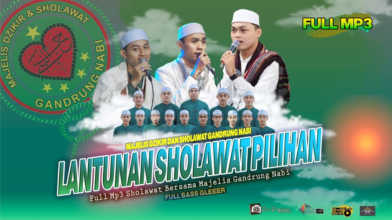 NEW ...!!! Full Sholawat Pilihan Majelis Gandrung Nabi - YouTube