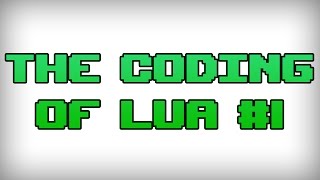 How to learn Lua - Beginner series #1 - Basic math and logical operators