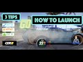 CSR2 - How to launch - 3 Techniques