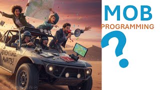 Mob Programming? Solo vs Pair vs Mob Programming Explained