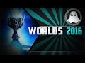 Worlds 2016 - in 5 Minutes Only | League of Legends