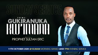 GUKIRANUKA KW'IMANA | Prophet Sultan Eric