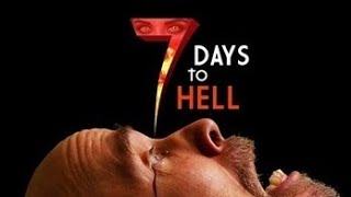 7 Days to Hell 2025 Sometimes the sound will go due to copyright issues