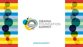 The Morning Session of the Obama Foundation Summit: Our Uncommon Stories and How We Tell Them