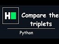 HackerRank - Compare the Triplets | Solution Explained | Python