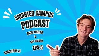 Smarter Campus Podcast Ep #5 (Ray Kimball)