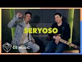 Jay R x Richard Poon - Seryoso (Live Session)