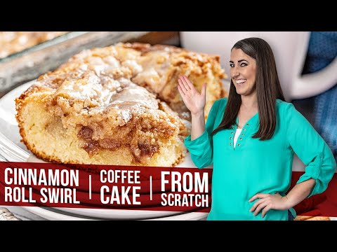 Cinnamon Roll Swirl Coffee Cake From Scratch Cinnamon Roll Swirl Coffee Cake From Scratch