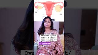 Ovarian cyst and uterus fibroid precautions! @Dr.Sharmika #drsharmika #haircare #parentingtips