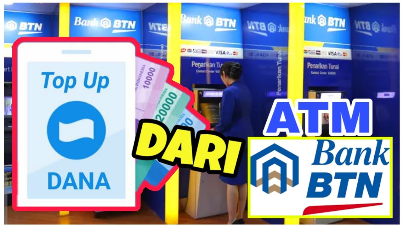 Cara Top Up Dana Melalui Atm Btn - YouTube