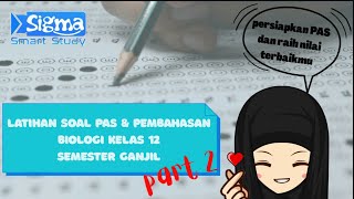 LATIHAN SOAL DAN PEMBAHASAN PAS BIOLOGI KELAS 12 PART 2