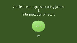 Simple Linear Regression: Background, Analysis using jamovi, & Interpretation of the Results