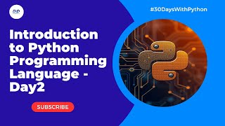 Introduction to Python Programming Language - Day2