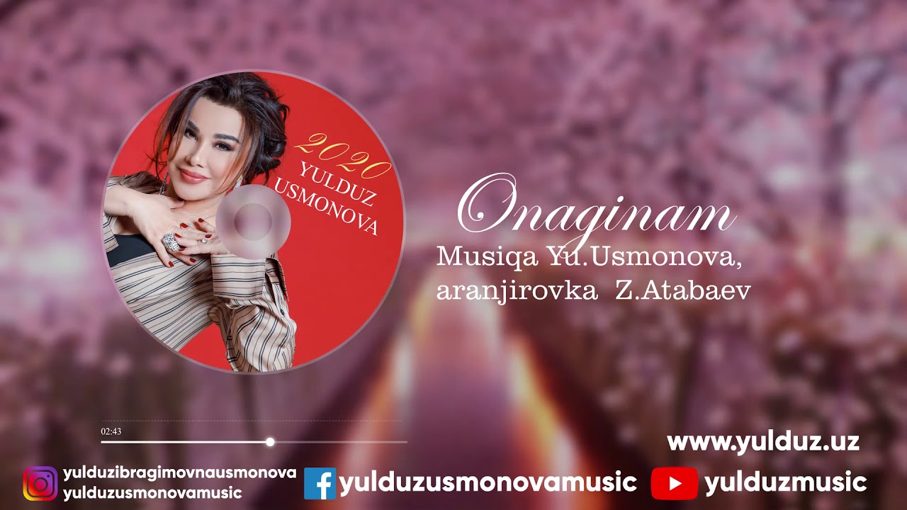 YULDUZ USMONOVA- ONAGINAM(2020) - YouTube