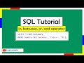 SQL tutorial free from w3schools Part 3 | in, between, or operator