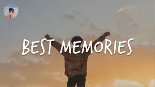 Songs that bring back one of your best memories ever