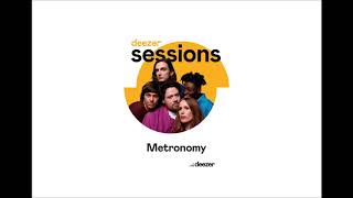 Metronomy - Salted Caramel Ice Cream - Deezer Sessions