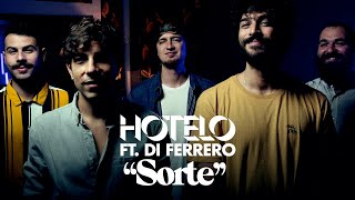 Hotelo - Sorte ft. Di Ferrero (Lyric Video)