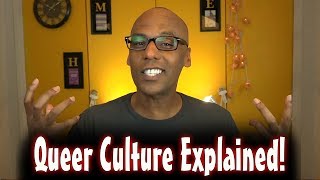 Queer Culture Explained to Non-Queer Bisexuals