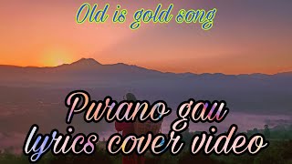 Purano gau kya ramro thau cover lyrics video (yash kumar)