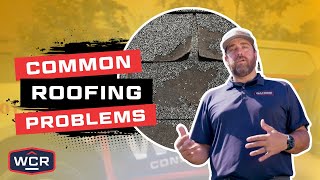 Common Roofing Problems - Watkins Construction & Roofing