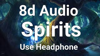 Spirits - Strumbellas||Lyrics|| Use Headphones🎧||8d Audio||