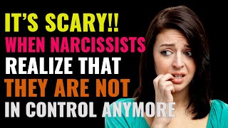 What the Narcissist Does When Realizing They're Not in Control Anymore | NPD | Narcissism