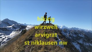 #hiking wirzweli arvigrat st niklausen nw