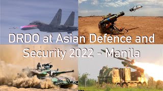 DRDO at Asian Defence \u0026 Security - 2022 at Manila