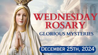 HOLY ROSARY with LITANY🌻 Wednesday December 25, 2024 🌻 Glorious Mysteries 🌻 Today's Rosary🌹