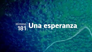 Himno Adventista 181 - Una esperanza