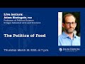 The Politics of Food