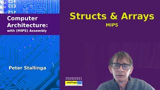 Computer Architecture: MIPS: Structs & Arrays