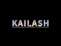 Kailash, A sacred journey..4K