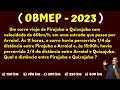 🔥( OBMEP 2023 - Nível 3 - Questão 05 ) - Um carro viaja de Pirajuba a Quixajuba com velocidade ...