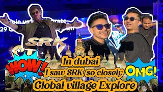 SRK IN DUBAI GLOBAL VILLAGE |  I SAW SRK IN REAL OMG 😦 | WARSHII SHARIF VLOG