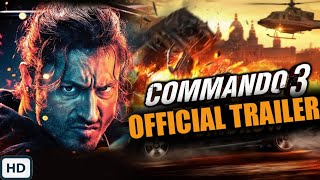 Commando 3 Official Trailer | Vidyut Jamwal | Adah Sharma