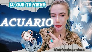 ACUARIO LO QUE TE VIENE