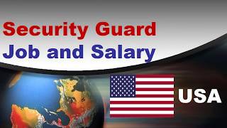 Security Guard Salary in the United States - Jobs and Wages in the United States