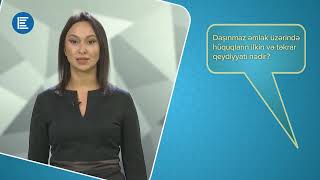 Daşınmaz əmlak üzərində hüquqların ilkin və təkrar qeydiyyatı nədir?