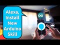 Arduino Alexa Skill | Arduino IoT Cloud Project Tutorial with Amazon AWS