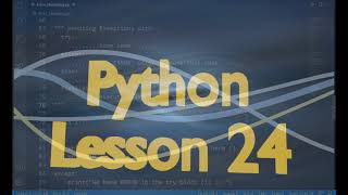 Python Lesson 24 : Handling Exceptions - part 1