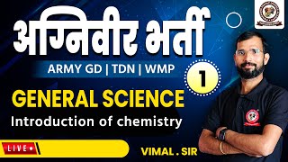 अग्निवीर Bharti 2025 | Introduction of chemistry  | Vimal.Sir | Maharana pratap defence academy